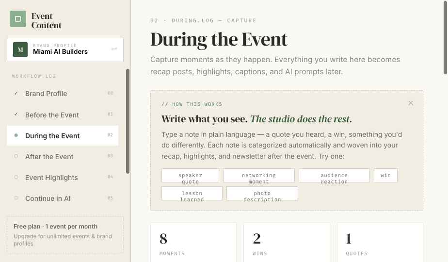 During the Event — capture moments as they happen
