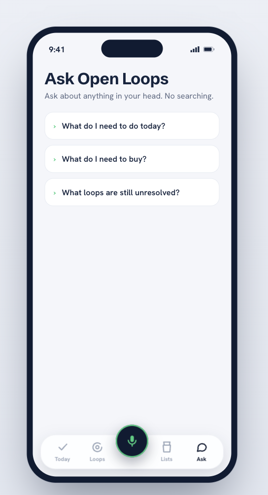 Ask Open Loops — ask about anything in your head, no searching