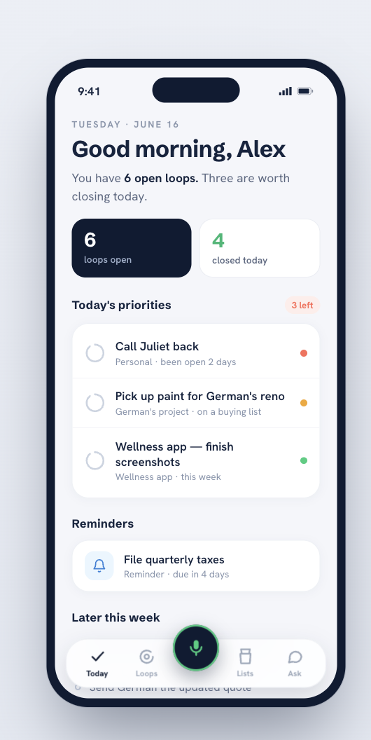 OpenLoops Today screen — 6 open loops, today's priorities, and reminders