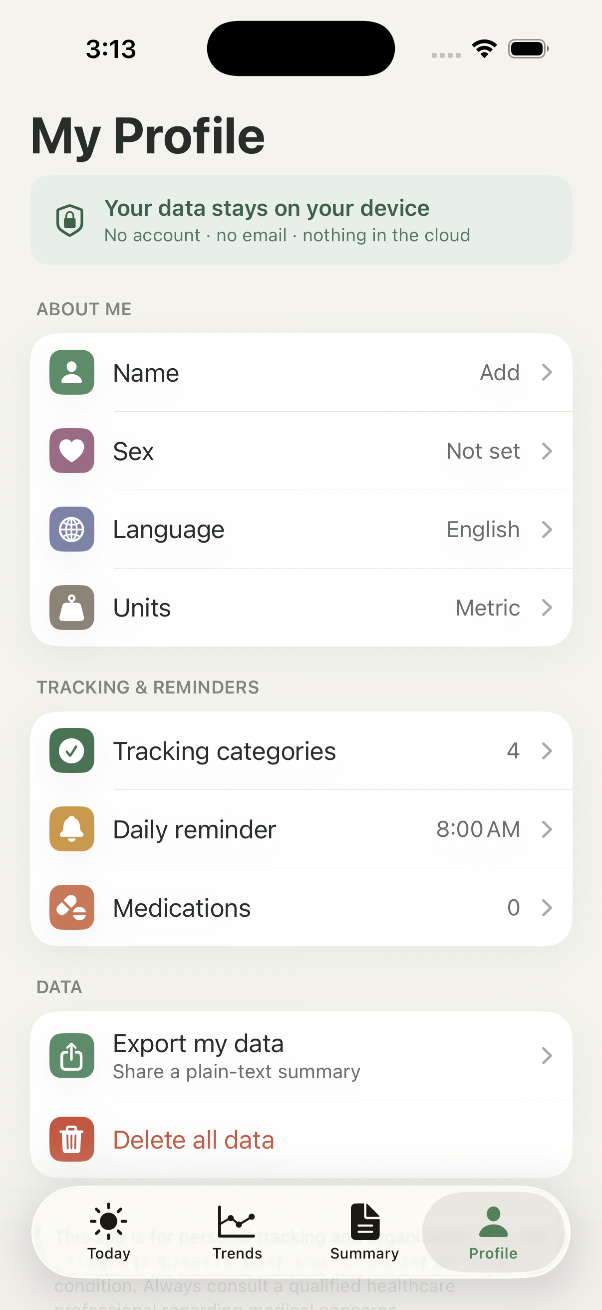 My Profile — your data stays on your device